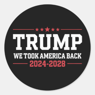 Sticker Rond Trump 2024 Nous avons repris l'Amérique 47 États-U