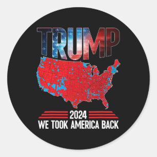 Sticker Rond Trump 2024 Nous Avons Retiré Les Résultats Élector