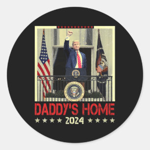 Sticker Rond Trump 2024 Take America Ck Daddy's Home Trump 2024