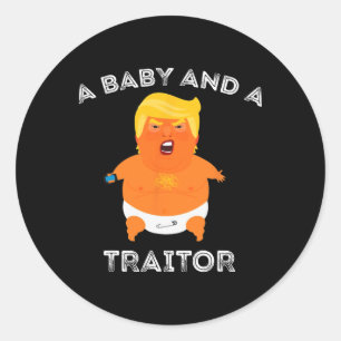 Sticker Rond Trump Baby Et Un Traître