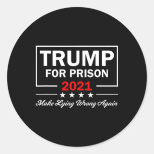 Sticker Rond Trump en prison Anti-Trump Politique 