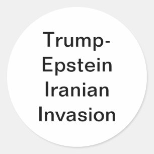 Sticker Rond Trump-Epstein Invasion de l'Iran Hankamer Artjunkh
