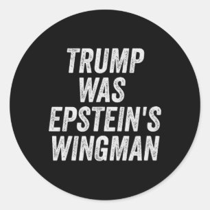 Sticker Rond Trump était le modèle Wingman d'Epstein