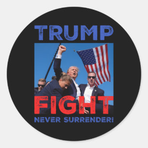Sticker Rond Trump Ination Trump Trump Tir Trump Combattre Trum