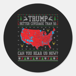 Sticker Rond Trump Meilleure Couverture Que 5g Pouvez-Vous Nous