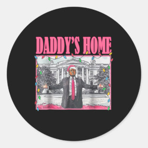 Sticker Rond Trump Pink 2024 Take America Ck Daddy's Home Chris