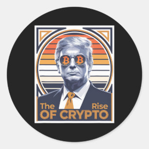 Sticker Rond Trump Sarcastique La Montée De Crypto Bitcoin Mine
