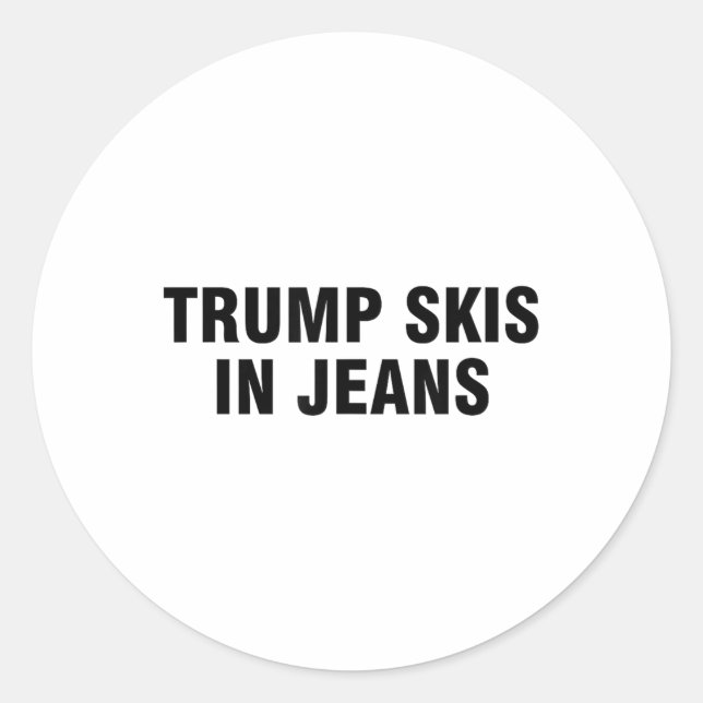 Sticker Rond Trump Ski En Jeans _3 (Devant)