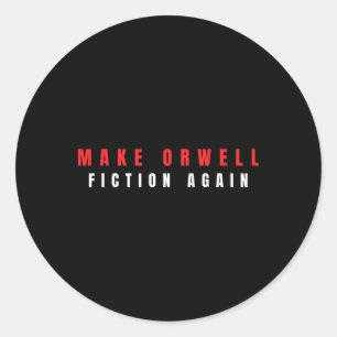 Sticker Rond Trump va à nouveau faire de la fiction Orwell