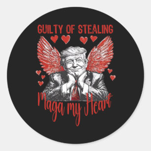 Sticker Rond Trump Valentine Coupable D'Avoir Volé Mon Coeur Dr