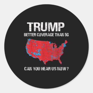 Sticker Rond Trump vaut une meilleure couverture que la carte é