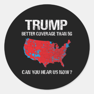 Sticker Rond Trump vaut une meilleure couverture que la carte é