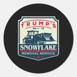 Sticker Rond Trump's Snowflake Removal Service Funny Donald Tru