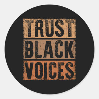 Sticker Rond Trust Black Voices Empower Equality And Justice 