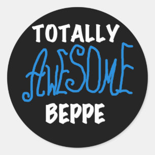 Sticker Rond Tshirts et cadeaux de Beppe totalement géniaux