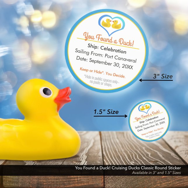 Sticker Rond Tu as trouvé un canard ! Croisière de canards (You Found a Duck! Cruising Ducks Classic Round Sticker–Available in 1.5" and 3" Diameters.)