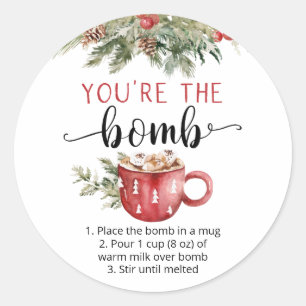Sticker Rond Tu es le cacao au chocolat chaud à la bombe