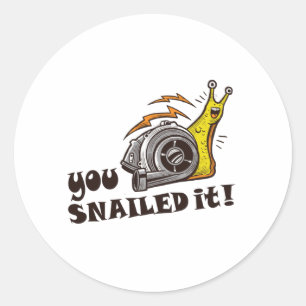 Sticker Rond Tu l'as bien fait