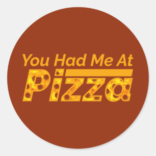 Sticker Rond Tu M'As Eu À Pizza