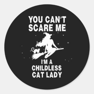 Sticker Rond Tu ne peux pas me faire peur Je suis une sorcière 