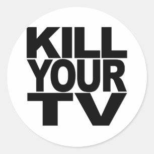 Sticker Rond Tuer votre téléviseur