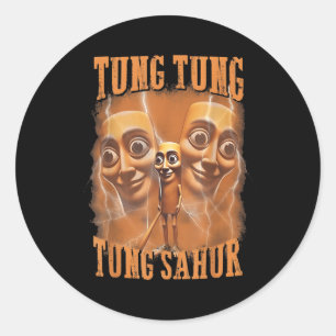 Sticker Rond Tung Tung Tung Sahur drôle Mème Brainrot Humour Ge
