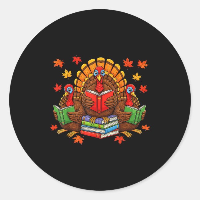 Sticker Rond Turkey Reading Books Teacher Fall Thanksgiving Boo (Devant)