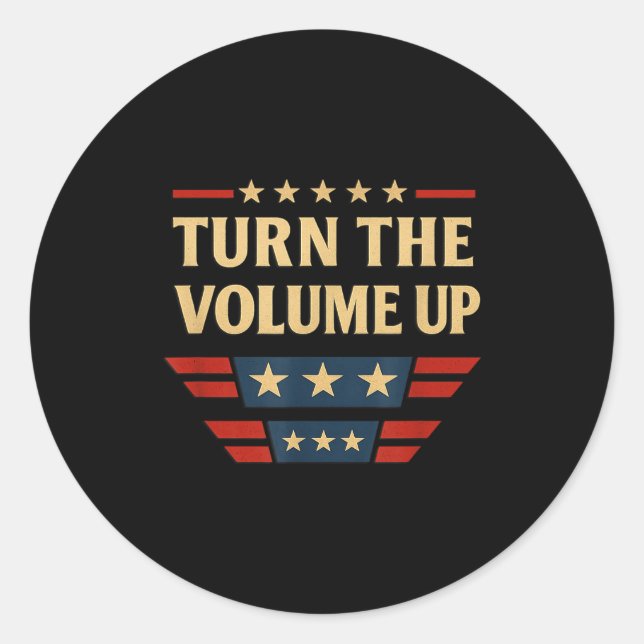 Sticker Rond Turn The Volume Up  (Devant)