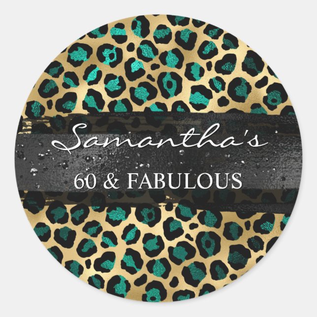 Sticker Rond Turquoise et Gold Foil Leopard 60 & Fabulous (Devant)