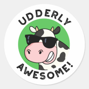 Sticker Rond Uderly Awesome Funny Cow Pun