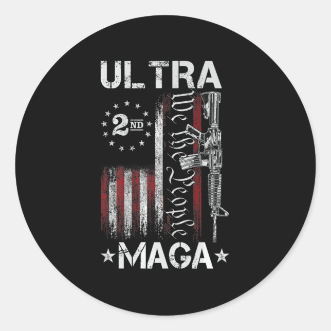 Sticker Rond Ultra MAGA Gun AR - Citation drapeau patriotique a (Devant)