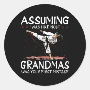 Sticker Rond Uming J'Étais Comme La Plupart Des Grand-Mères Pre