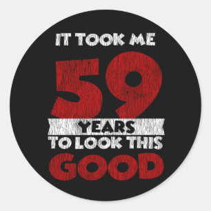 Sticker Rond Un Anniversaire de 59 ans m'a fait paraître bon 5