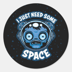 Sticker Rond Un Astronaute Zombie A Besoin D'Espace
