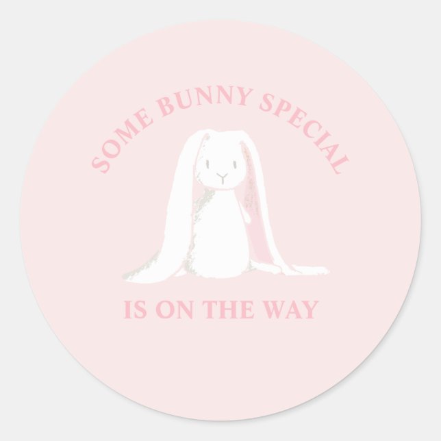 Sticker Rond Un Bunny Special est en route pour le Baby shower (Devant)