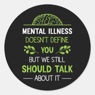 Sticker Rond Un cadeau inspirationnel Dépression de la santé me