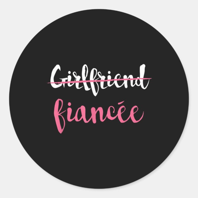Sticker Rond Un Fiançailles vient d'engager une amie Fiancée (Devant)