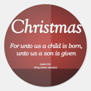 Sticker Rond Un fils nous a donné Noël Ésaïe 9-6