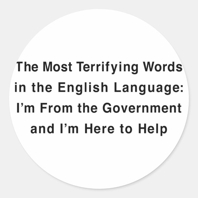 Sticker Rond Un gouvernement terrifiant (Devant)