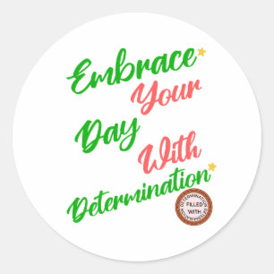 Sticker Rond Un joli don de motivation positif de la déterminat