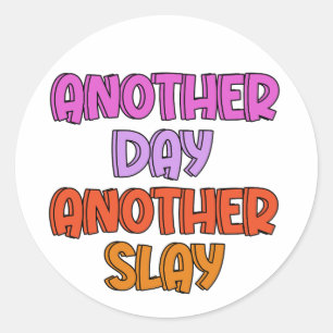 Sticker Rond Un Jour De Plus, Une Autre Couche