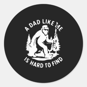 Sticker Rond Un papa comme est difficile à trouver drôle pêche