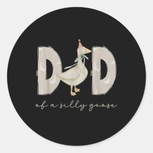 Sticker Rond Un Papa d'oie idiot 1er Premier Anniversaire Famil