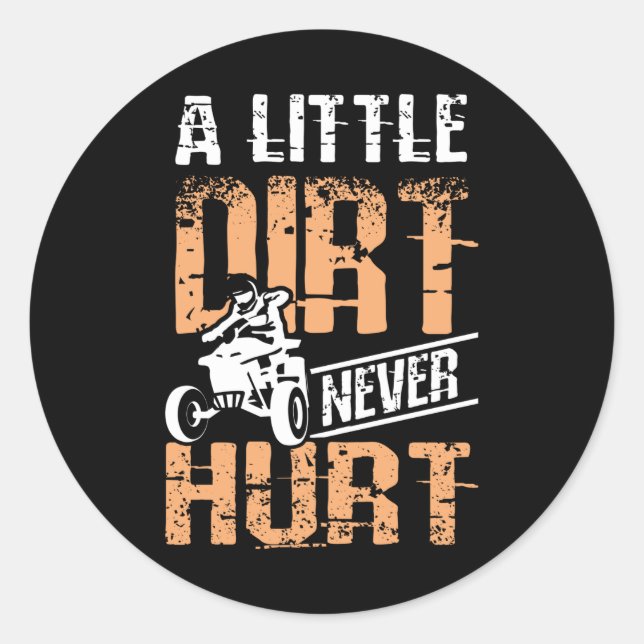 Sticker Rond Un Peu De Chemin N'A Jamais Blessé Quad Atv (Devant)