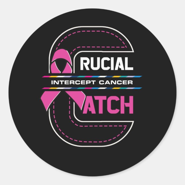 Sticker Rond Un point crucial Intercept du cancer Cancer du sei (Devant)
