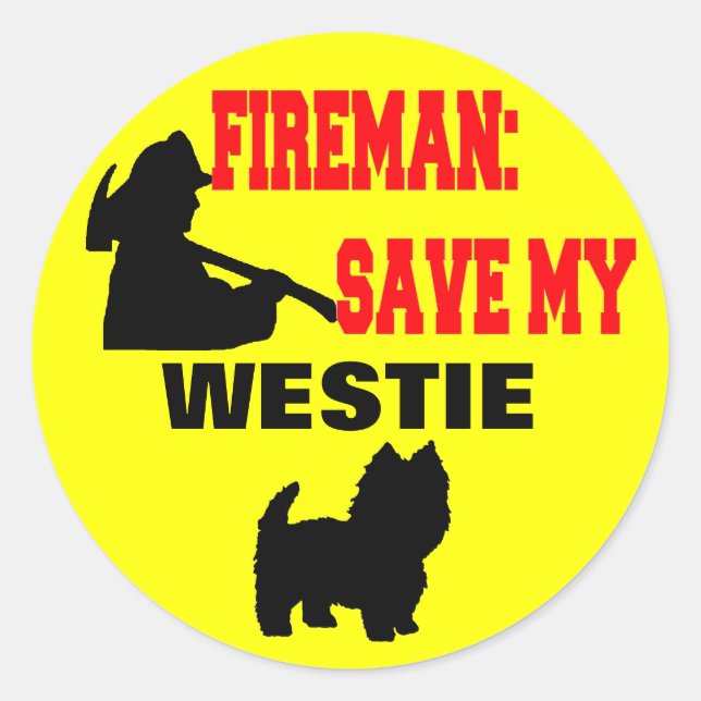 Sticker Rond Un pompier sauve mon chien Westin Sécurité incendi (Devant)