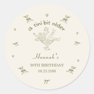 Sticker Rond Un Tini Bit Older Espresso Martini Bow Anniversair