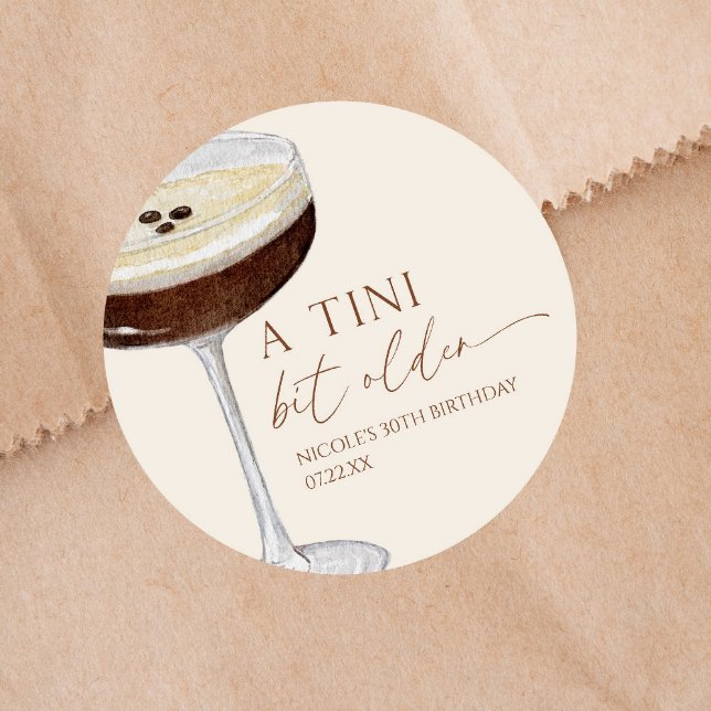 Sticker Rond Un Tini Un Peu Plus Ancien Expresso Martini Annive (Créateur téléchargé)