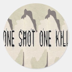 Sticker Rond Un Tir Un Tuer