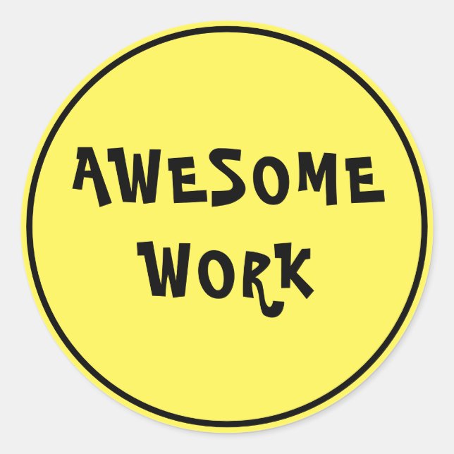 Sticker Rond Un travail extraordinaire Encouragement des enseig (Devant)